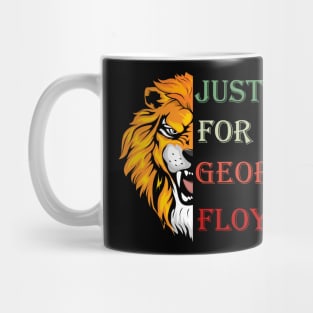 JUSTICE FOR GEORGE FLOYD Mug